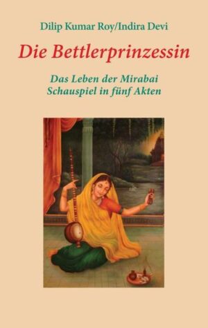 Hauptperson des Schauspiels ist eine der faszinierendsten Frauen Indiens, die im 16. Jh. lebende Fürstin Mirabai, die mit allen Konventionen der Aristokratie brach, um im Namen ihres geliebten Gottes Krishna, für den sie eine Vielzahl von Liedern komponierte und sang, heimat- und besitzlos durchs Land zu ziehen. Bis heute sind ihre mündlich überlieferten Lieder in Indien berühmt und lebendig. Dilip Kumar Roy (1897-1980) und Indira Devi (1920-1997), verfassten "Die Bettlerprinzessin" als historisches Schauspiel. Es vergegenwärtigt Mirabais Leben von ihrer behüteten Kindheit über die arrangierte Ehe, ihr gefährdetes Leben als gottliebende Visionärin in einer von steifen höfischen Regeln geprägten Umgebung und ihren radikalen Ausbruch aus dieser Welt. Das Stück ist voller Poesie: In jedem Stadium des Dramas drückt Mirabai ihre Gefühle in liedhafter Weise reiner, klarer und anrührender aus, als dies in Prosa möglich wäre.