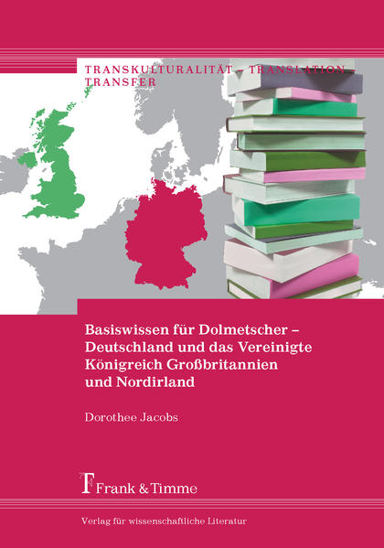 Basiswissen für Dolmetscher  Deutschland und das Vereinigte Königreich Großbritannien und Nordirland | Bundesamt für magische Wesen