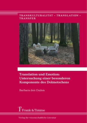 Translation und Emotion: Untersuchung einer besonderen Komponente des Dolmetschens | Bundesamt für magische Wesen