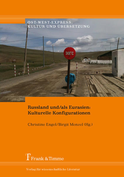 Russland und/als Eurasien: Kulturelle Konfigurationen | Bundesamt für magische Wesen