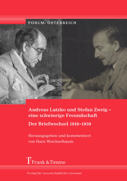 Andreas Latzko und Stefan Zweig  eine schwierige Freundschaft. Der Briefwechsel 19181939 | Bundesamt für magische Wesen