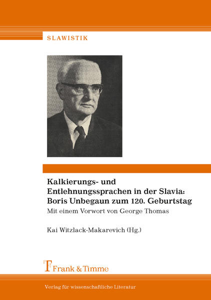 Kalkierungs- und Entlehnungssprachen in der Slavia: Boris Unbegaun zum 120. Geburtstag | Bundesamt für magische Wesen