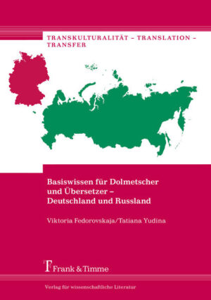Basiswissen für Dolmetscher und Übersetzer  Deutschland und Russland | Bundesamt für magische Wesen