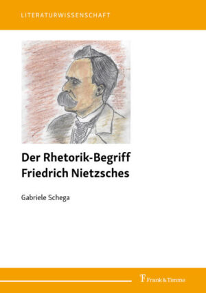 Der Rhetorik-Begriff Friedrich Nietzsches | Bundesamt für magische Wesen