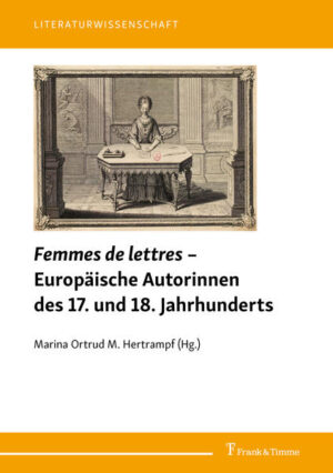 Femmes de lettres  Europäische Autorinnen des 17. und 18. Jahrhunderts | Bundesamt für magische Wesen