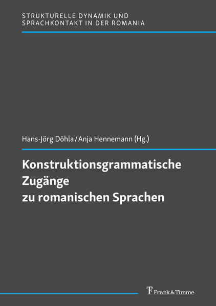 Konstruktionsgrammatische Zugänge zu romanischen Sprachen | Bundesamt für magische Wesen