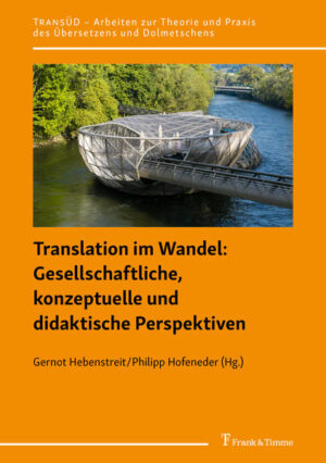 Translation im Wandel: Gesellschaftliche