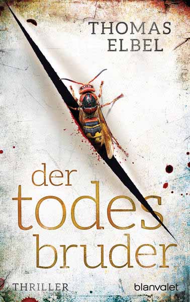 Der Todesbruder | Thomas Elbel