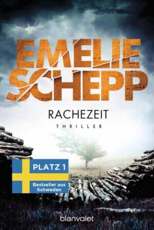 Rachezeit | Emelie Schepp
