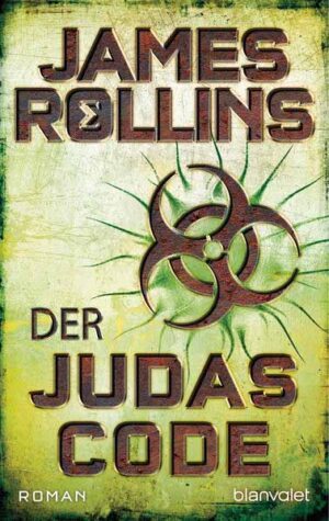 Der Judas-Code | James Rollins