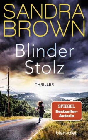 Blinder Stolz | Sandra Brown