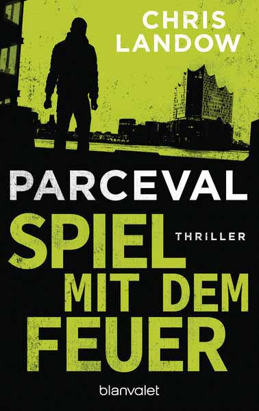 Parceval - Spiel mit dem Feuer | Chris Landow