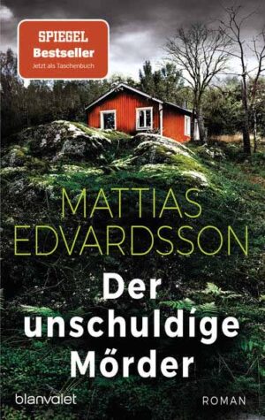 Der unschuldige Mörder | Mattias Edvardsson