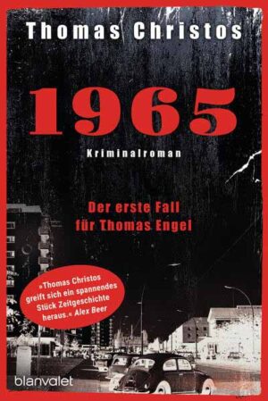 1965 - Der erste Fall für Thomas Engel | Thomas Christos