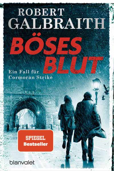 Böses Blut Ein Fall für Cormoran Strike | Robert Galbraith