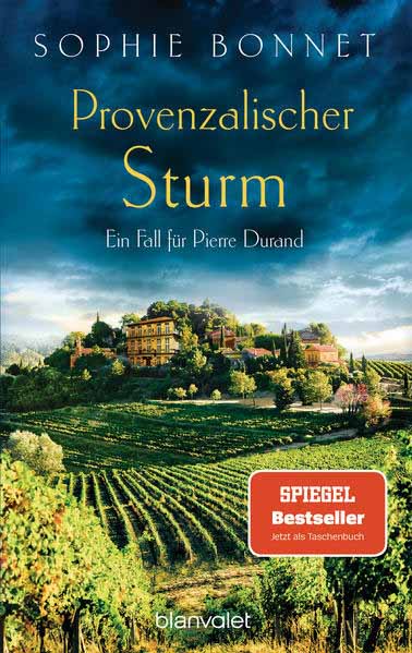 Provenzalischer Sturm Ein Fall für Pierre Durand | Sophie Bonnet