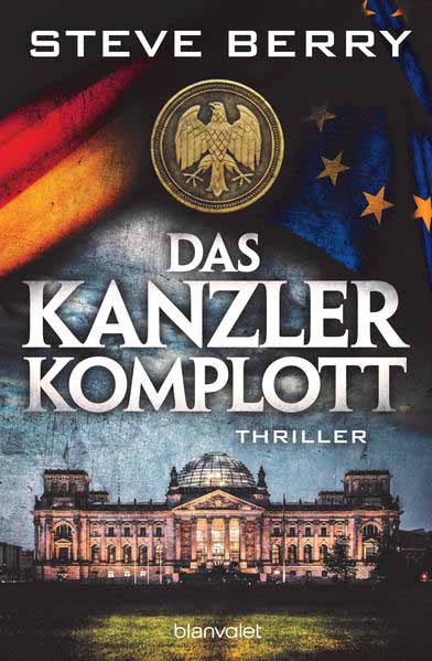 Das Kanzler-Komplott | Steve Berry