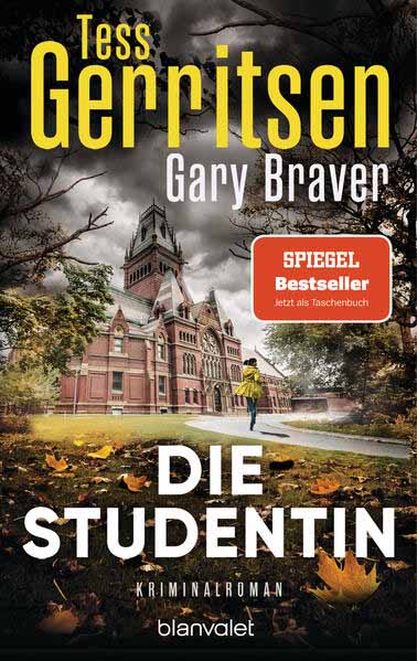 Die Studentin | Tess Gerritsen und Gary Braver