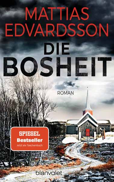 Die Bosheit | Mattias Edvardsson