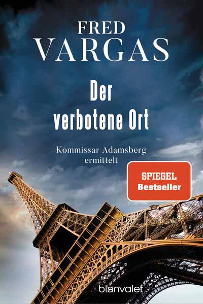 Der verbotene Ort Kommissar Adamsberg ermittelt | Fred Vargas