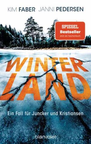 Winterland Ein Fall für Juncker und Kristiansen | Kim Faber und Janni Pedersen