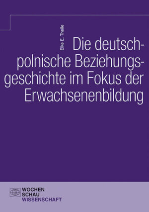 Die deutsch-polnische Beziehungsgeschichte im Fokus der Erwachsenenbildung | Bundesamt für magische Wesen