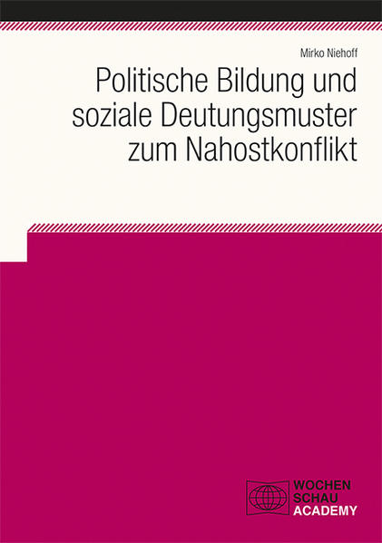 Politische Bildung und soziale Deutungsmuster zum Nahostkonflikt | Bundesamt für magische Wesen