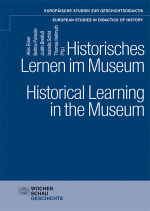 Historisches Lernen im Museum. Historical Learning in the Museum | Bundesamt für magische Wesen