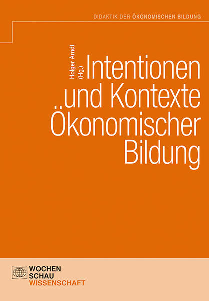 Intentionen und Kontexte ökonomischer Bildung | Bundesamt für magische Wesen