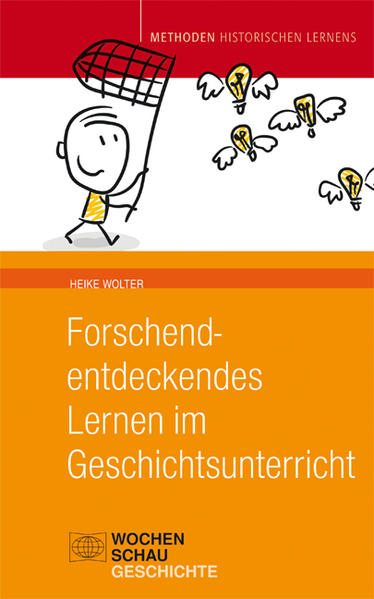 Forschend-entdeckendes Lernen im Geschichtsunterricht | Bundesamt für magische Wesen