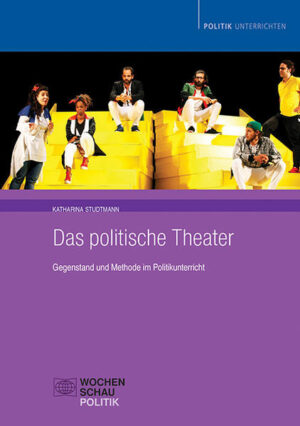 Das politische Theater: Gegenstand und Methode im Politikunterricht | Bundesamt für magische Wesen