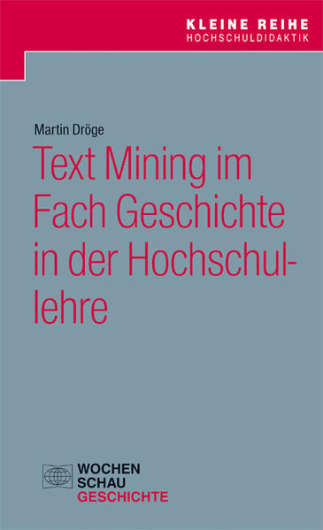 Text Mining im Fach Geschichte in der Hochschullehre | Bundesamt für magische Wesen