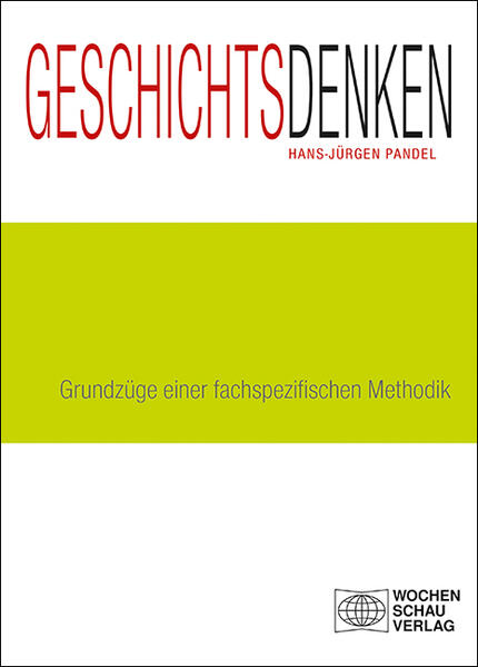 Geschichtsdenken | Hans-Jürgen Pandel