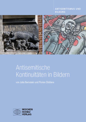 Antisemitische Kontinuitäten in Bildern | Julia Bernstein
