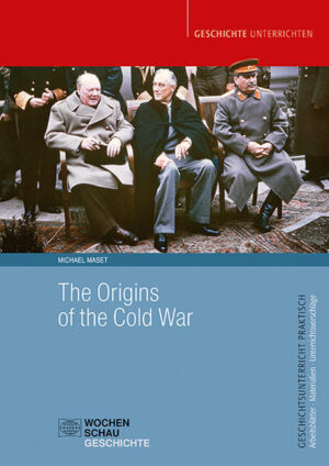 The Origins of the Cold War | Michael Maset