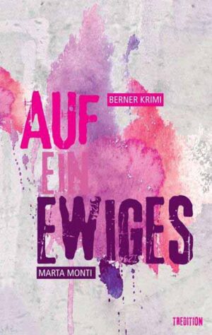 Auf ein Ewiges | Marta Monti