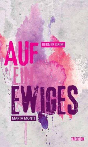 Auf ein Ewiges | Marta Monti