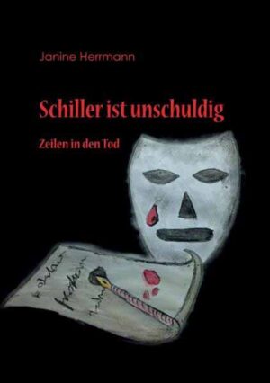 Schiller ist unschuldig Zeilen in den Tod | Janine Herrmann