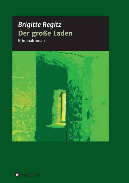 Der große Laden | Brigitte Regitz