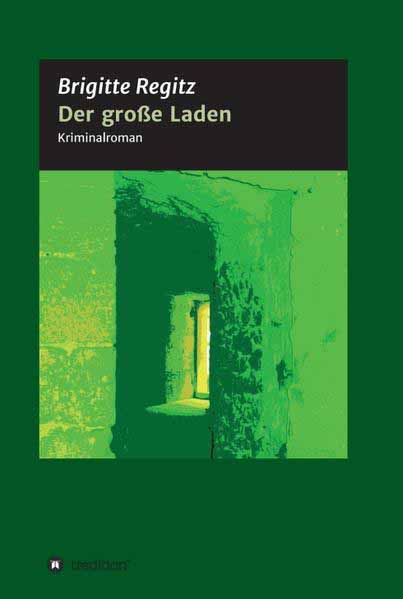 Der große Laden | Brigitte Regitz