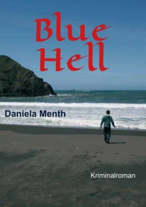 Blue Hell | Daniela Menth