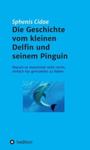 Die Geschichte einer kurzen, aber tiefen Liebe zwischen zwei Wesen, die grundverschieden sind. Ein Pinguin und ein Delfin treffen sich am Tiefpunkt ihres Lebens, verlieben sich, teilen Freud und Leid und verlieren sich am Ende doch.