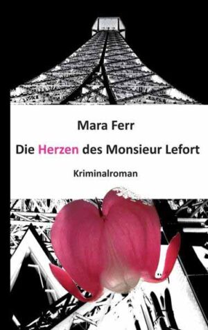Die Herzen des Monsieur Lefort | Mara Ferr