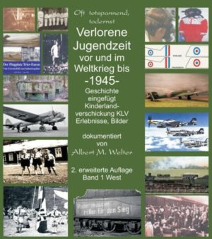 Verlorene Jugendzeit vor und im Weltkrieg 1945 | Bundesamt für magische Wesen