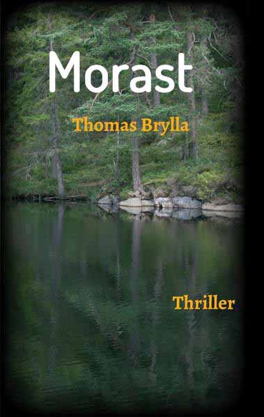 Morast | Brylla Thomas