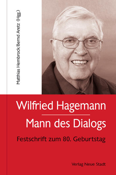 Festschrift für Wilfried Hagemann. Hrgs. von Matthias Hembrock und Bernd Aretz. Aus dem Inhalt:-Verwurzelt in Gott-Priestersein heute-Versöhnt leben-Erneuerung der Kirche und ihrer Pastoral-Vom Wirken der Kirche in der Gesellschaft Mit Beiträgen von Matthäus Appesbacher, Gerhard Bauer, Hubertus Blaumeiser, Tonja Deister, Felix Genn, Christoph Hegge, Matthias Hembrock, Christian Hennecke, Peter Klasvogt, Bernhard Körner, Christian Krause, Wilhelm Krautwaschl, Friedrich Kronenberg, Marianne Reiser, Marc Röbel, Sr. M. Ancilla Röttger osc, Hans Schalk CSsR, Jörg Schlüter, Franz Sedlmeier, Matthias Sellmann, Heinrich Timmerevers, Maria Voce, Meinolf Wacker, Rita Waschbüsch