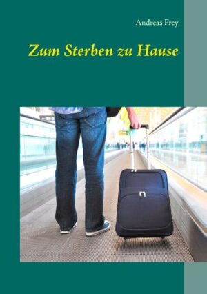 Zum Sterben zu Hause Nach einem Besuch beim Arzt geht Andre mit einer für ihn unerwarteten Diagnose nach Hause. Was soll er jetzt nur tun? Er muss einfach raus hier! Und so beschließt er, (s)eine letzte Reise anzutreten. Aber pünktlich zum Sterben will er wieder zu Hause sein.