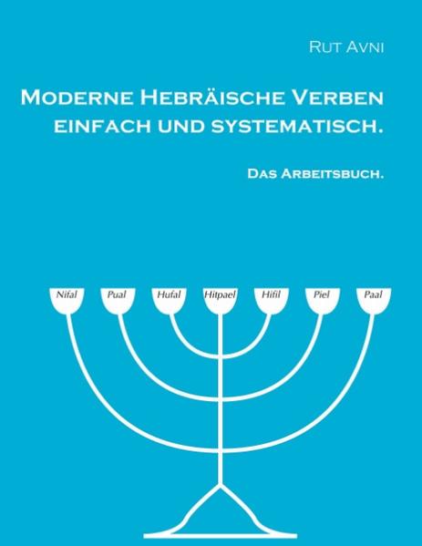 Moderne Hebräische Verben einfach und systematisch. | Bundesamt für magische Wesen