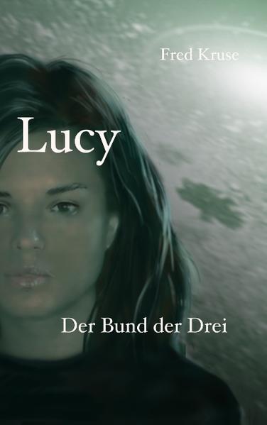 Lucy 3: Der Bund der Drei | Bundesamt für magische Wesen