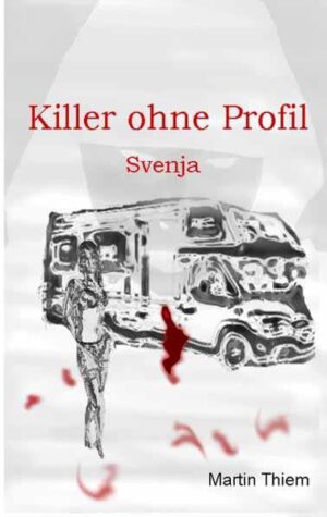 Killer ohne Profil Svenja | Martin Thiem